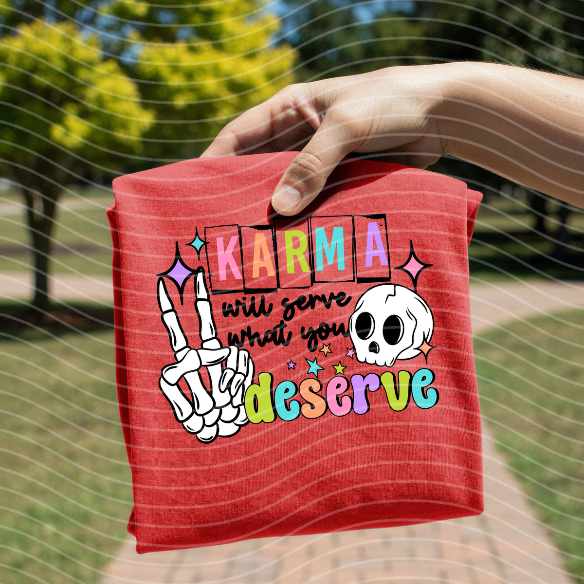 Karma Will Serve What You Deserve Graphic Tee product image 2