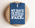 My Back is Not a Voicemail Graphic Tee product image 1