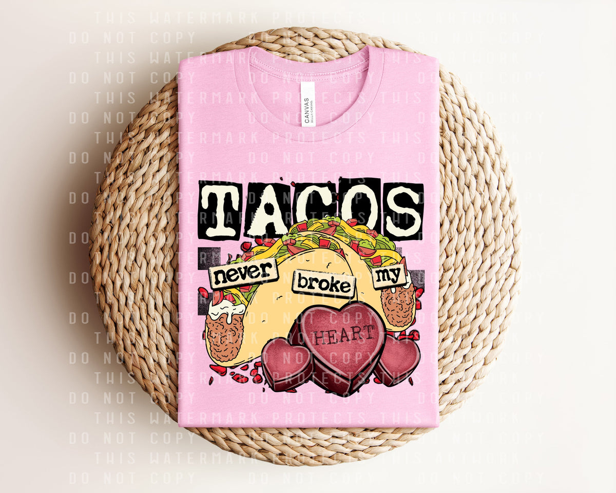 Tacos Never Broke My Heart Graphic Tee product image 1