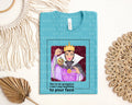You're so Gorgeous Graphic Tee product image 1