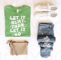 Let It Hurt Then It Go Graphic Tee product image 1