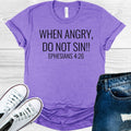 When Angry Do Not Sin Graphic Tee product image 1