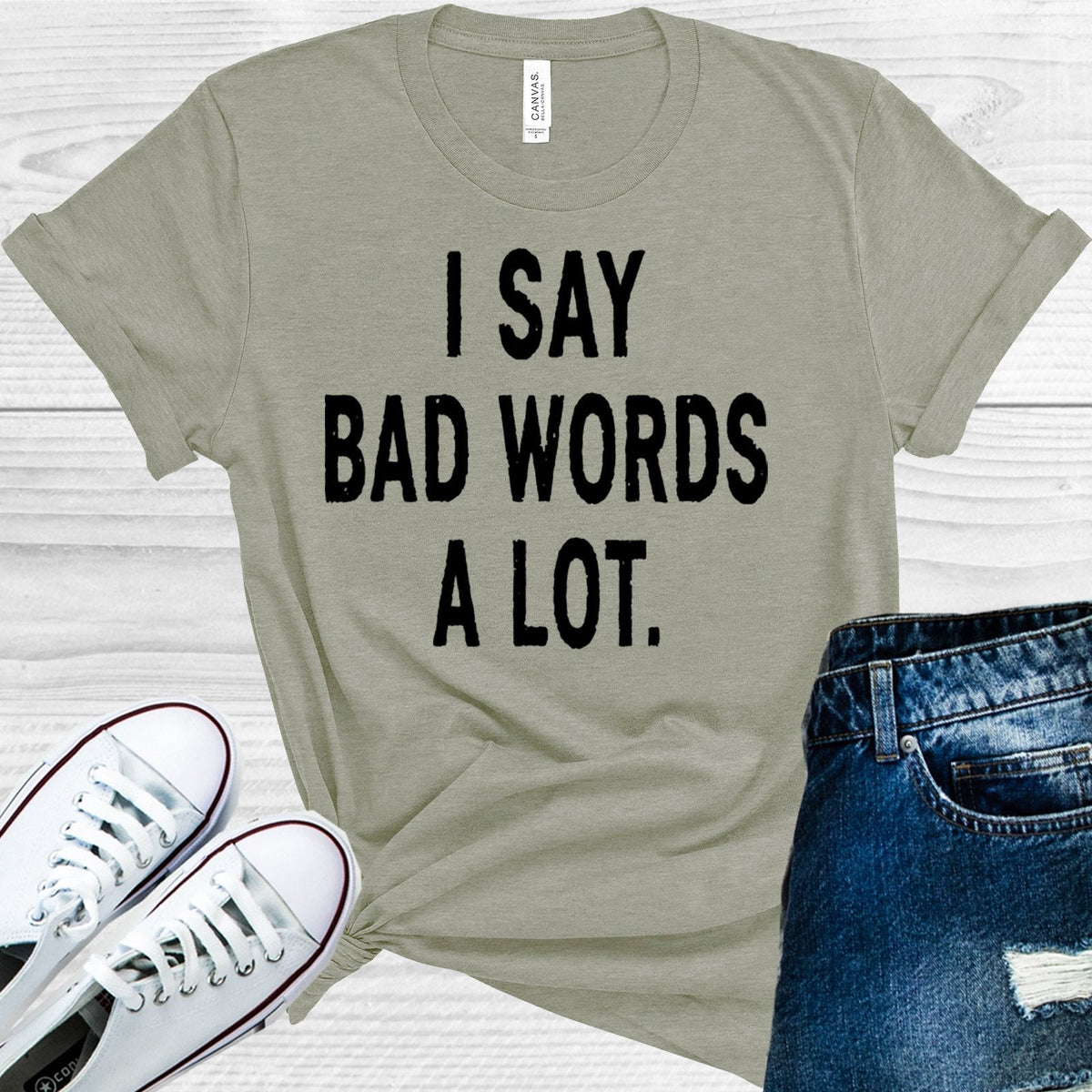 I Say Bad Words a Lot Graphic Tee product image 1